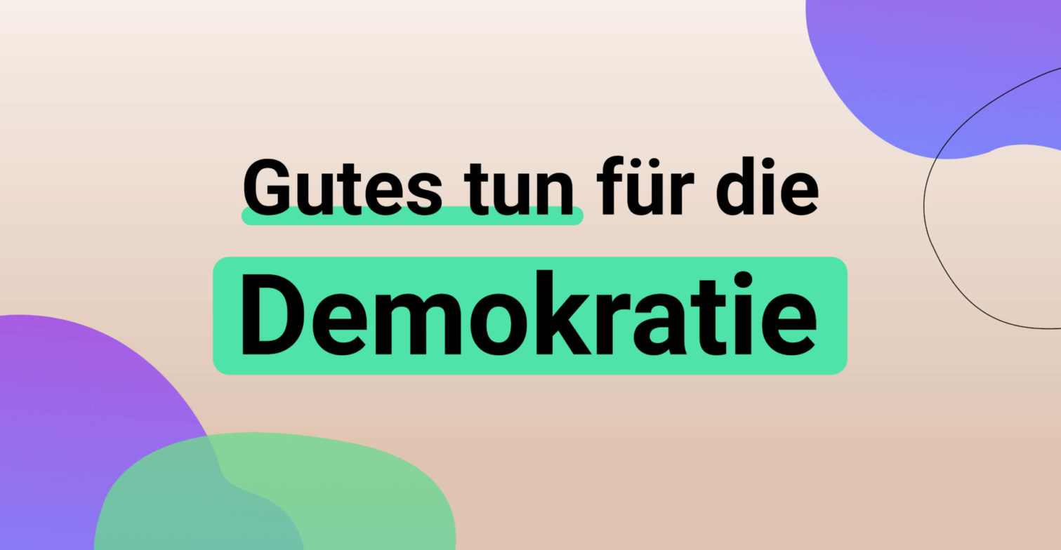 221121_Unternehmen_Spendenaufruf_LinkedIn Grafik mit Satz: Gutes tun für die Demokratie