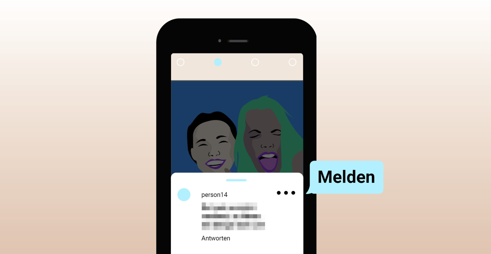 Die Grafik eines Handys. Auf dem Bildschirm ist eine Kommentarspalte abgebildet und aus den drei Punkten rechts vom Kommentar erscheint eine Sprechblase mit "melden".