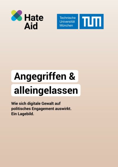 hateaid-tum-studie-angegriffen-und-alleingelassen-2025-cover Studie "Angegriffen & alleingelassen" - Coverbild