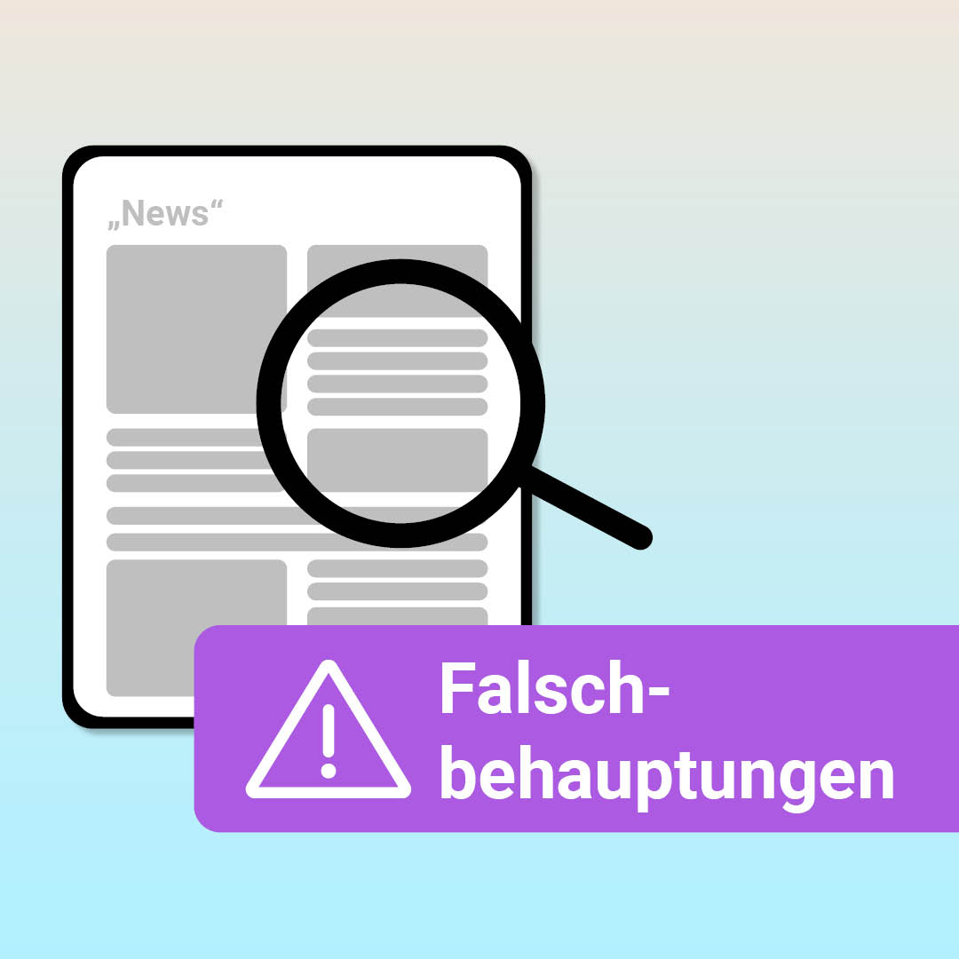 Bild mit hellblauem Farbverlauf. Links ist eine Seite mit Text zu sehen, rechts der Schriftzug "Falschbehauptungen" in weißer Schrift auf lila Hintergrund