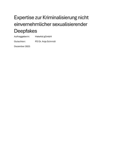 hateaid-expertise-zur-kriminalisierung-sexualisierender-deepfakes-cover Cover Gutachten mit der Überschrift "Expertise zur Kriminalisierung nicht einvernehmlicher sexualisierender Deepfakes"